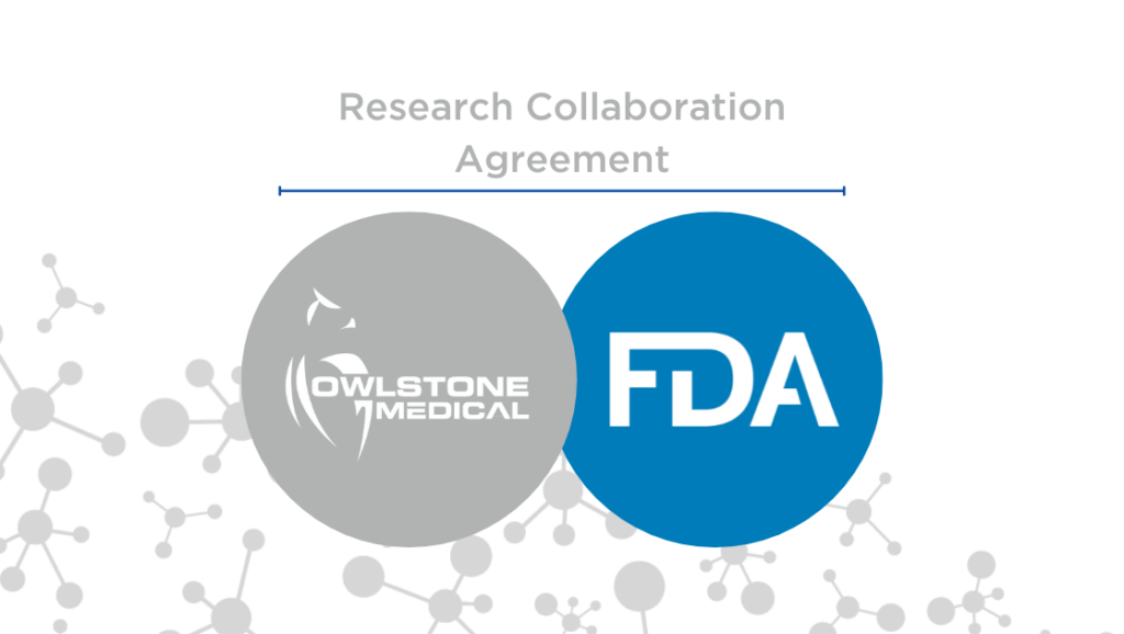 Owlstone Medical Enters into a Research Collaboration Agreement with the FDA to Support the Confident Identification of Volatile Organic Compounds on Breath and Expansion of its Breath Biopsy VOC Atlas®